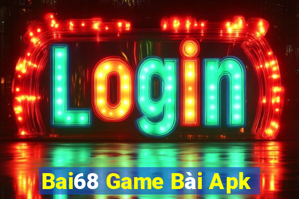 Bai68 Game Bài Apk