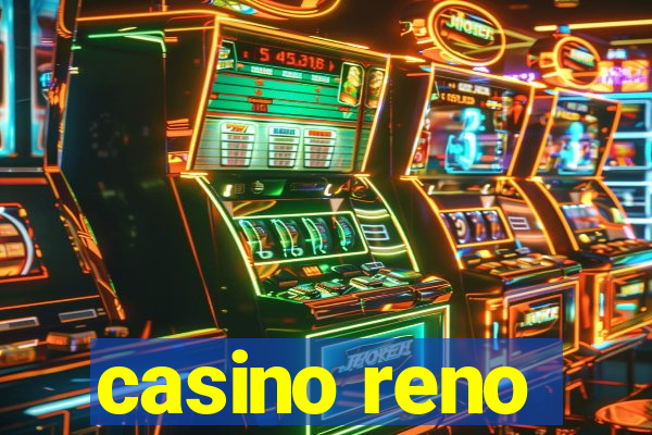 casino reno