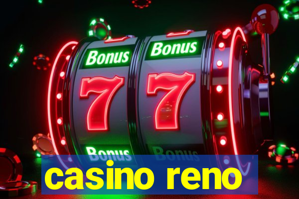 casino reno