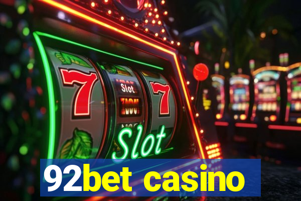 92bet casino