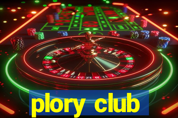 plory club