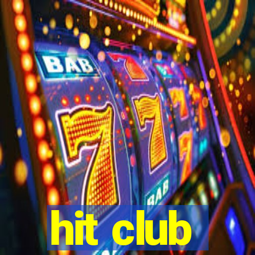 hit club