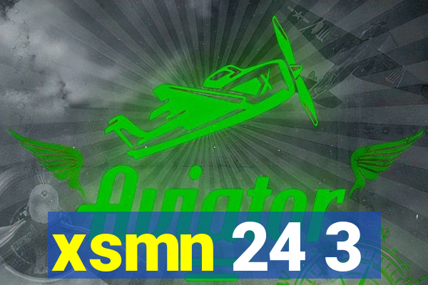 xsmn 24 3