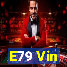 E79 Vin