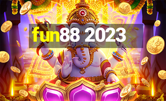 fun88 2023