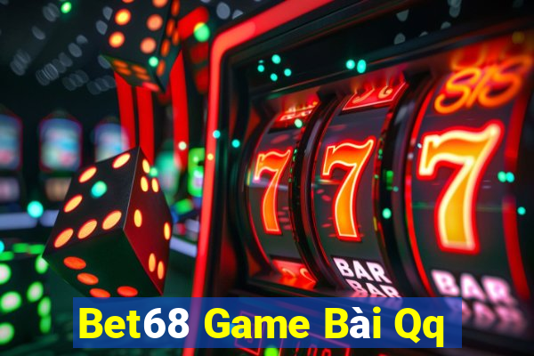 Bet68 Game Bài Qq