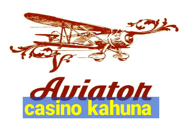 casino kahuna