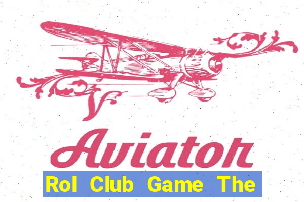 Rol Club Game The Bài Mobile 2021