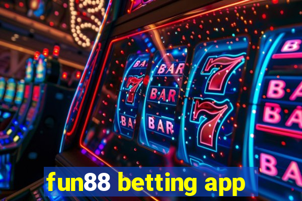 fun88 betting app