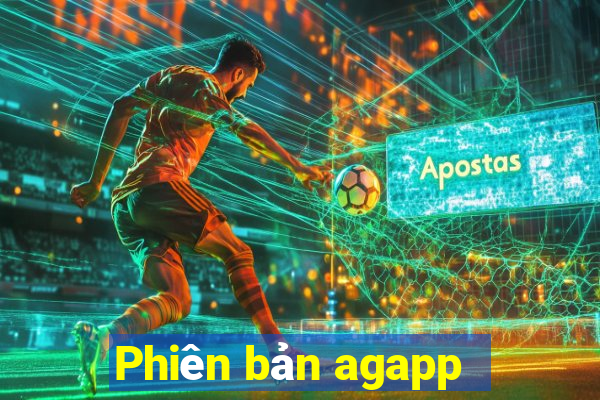 Phiên bản agapp