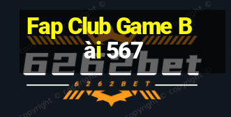 Fap Club Game Bài 567