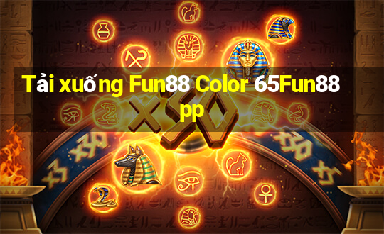 Tải xuống Fun88 Color 65Fun88pp