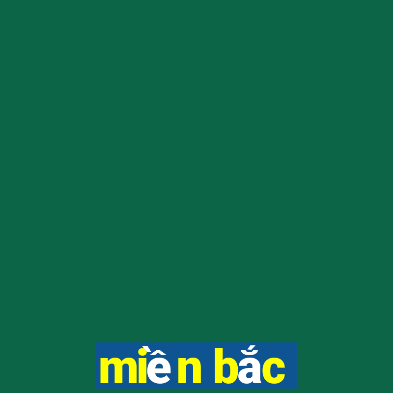 miền bắc