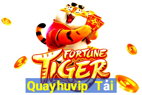 Quayhuvip Tải Game Bài