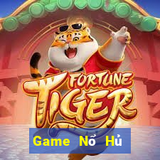 Game Nổ Hủ Game Bài Online Đổi Thưởng