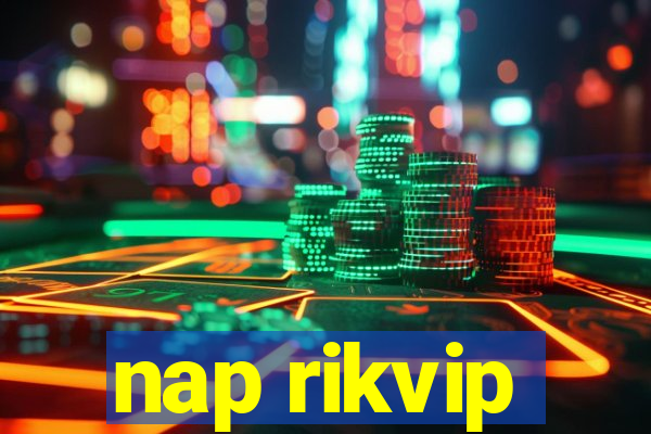 nap rikvip