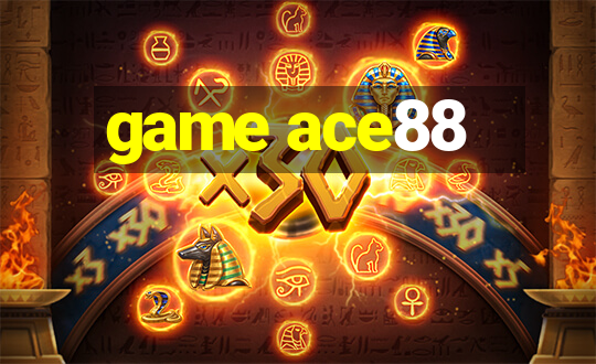 game ace88