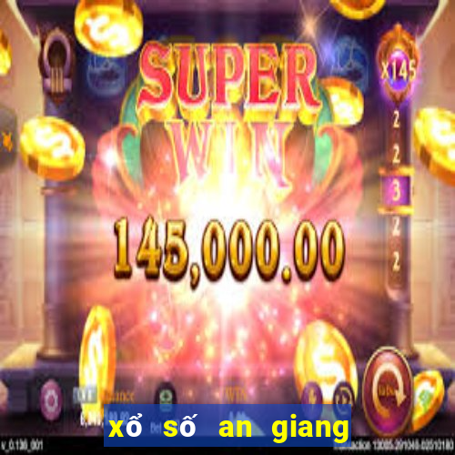 xổ số an giang 8 tháng 9