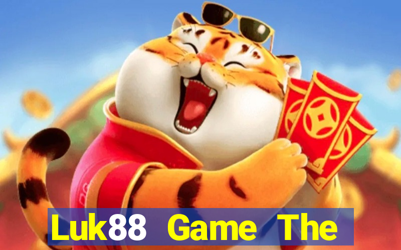 Luk88 Game The Bài Hay Nhất 2021