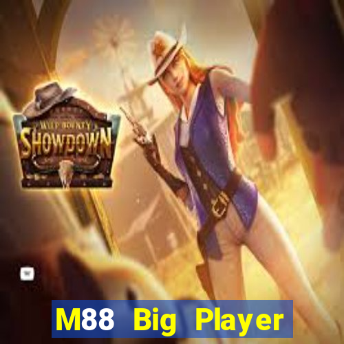 M88 Big Player Game Center Phiên bản vui vẻ