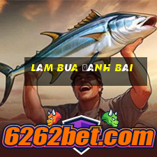 làm bùa đánh bài