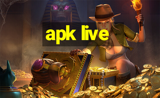 apk live