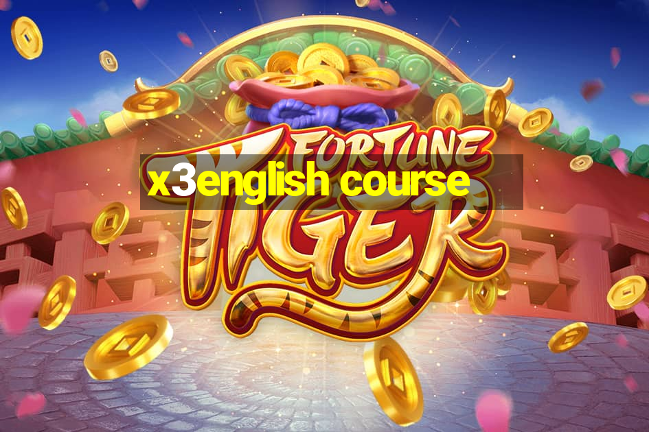 x3english course