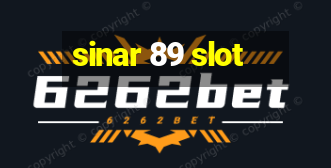 sinar 89 slot