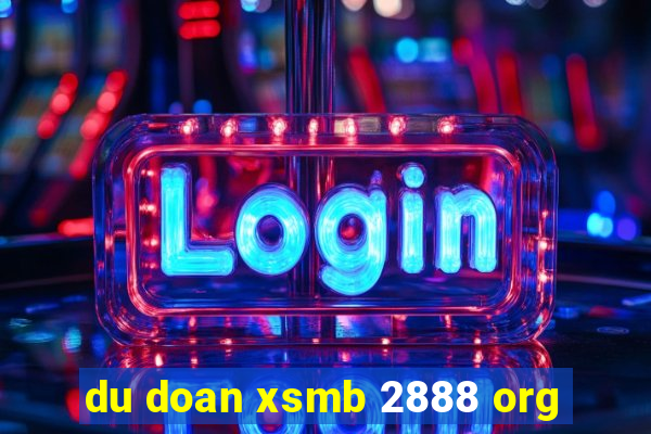 du doan xsmb 2888 org