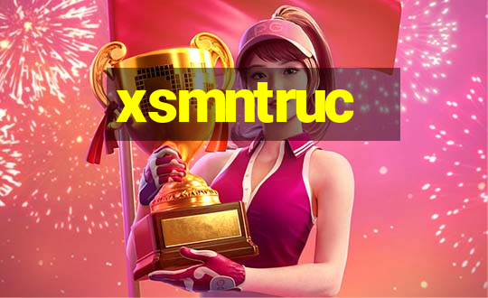 xsmntruc