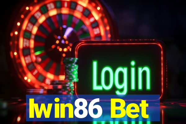 Iwin86 Bet