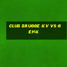 club brugge kv vs genk