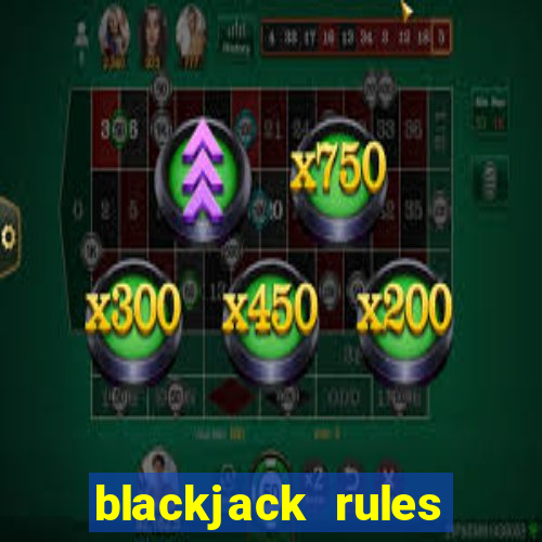 blackjack rules crazy 8