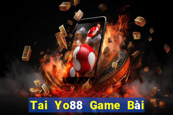 Tai Yo88 Game Bài Slot Đổi Thưởng