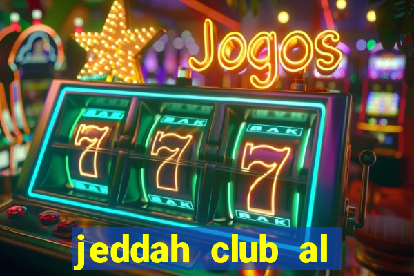 jeddah club al khaleej saihat