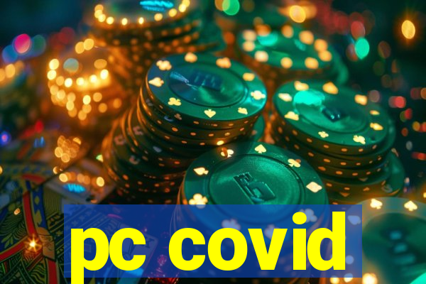 pc covid