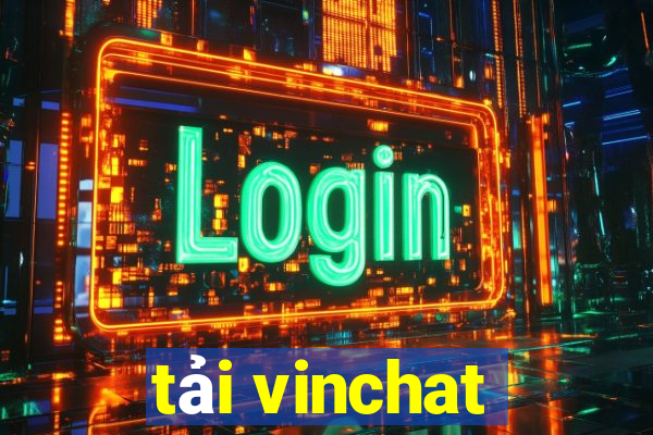 tải vinchat