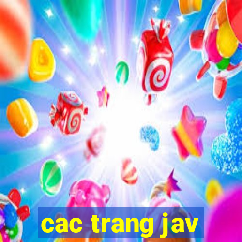 cac trang jav