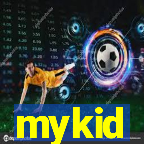 mykid