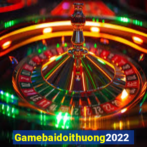 Gamebaidoithuong2022 Game Bài Có Code