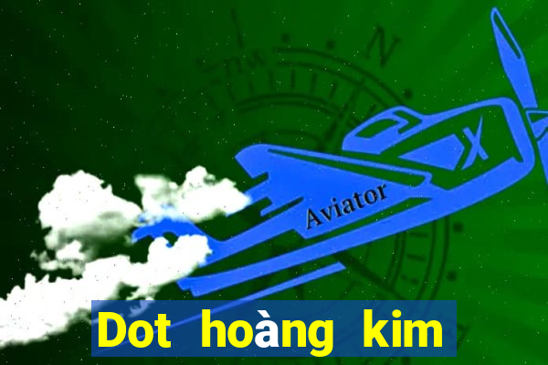 Dot hoàng kim Place Đăng nhập