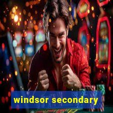 windsor secondary