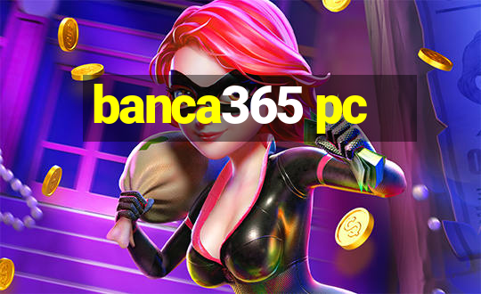 banca365 pc