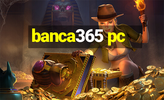 banca365 pc