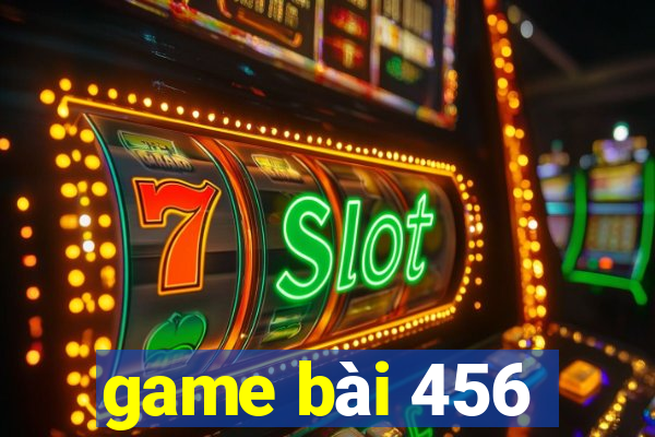 game bài 456