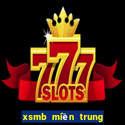 xsmb miền trung hôm nay