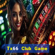 Tx66 Club Game Bài Phỏm