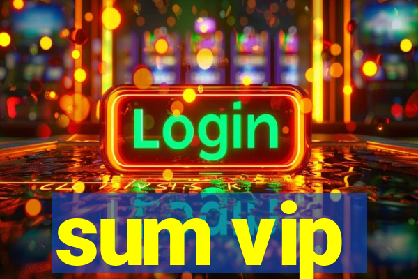 sum vip