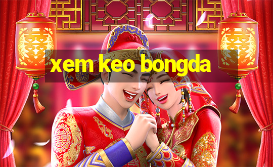 xem keo bongda