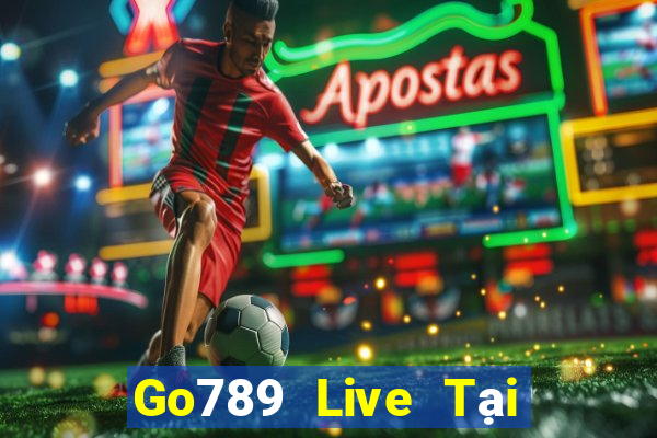 Go789 Live Tại Game Bài B52 Đổi Thưởng